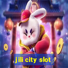 jili city slot