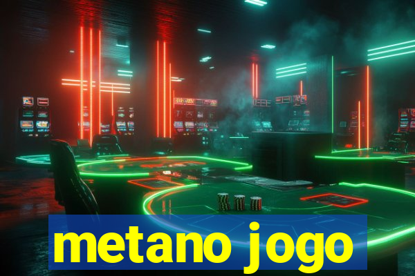 metano jogo