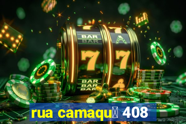 rua camaqu茫 408