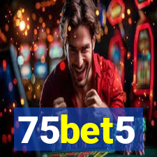 75bet5