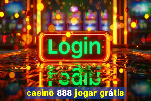 casino 888 jogar grátis