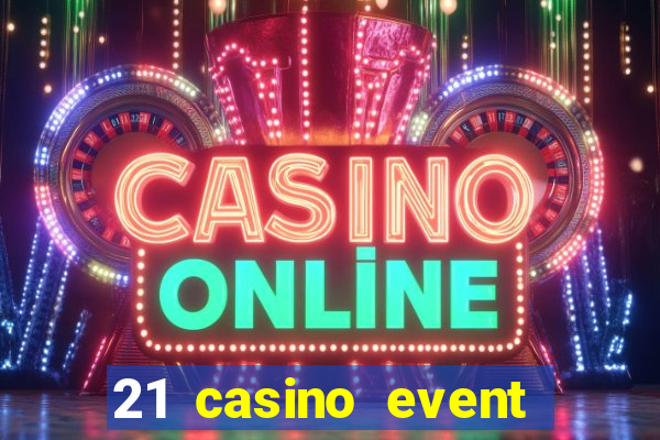 21 casino event and party rentals