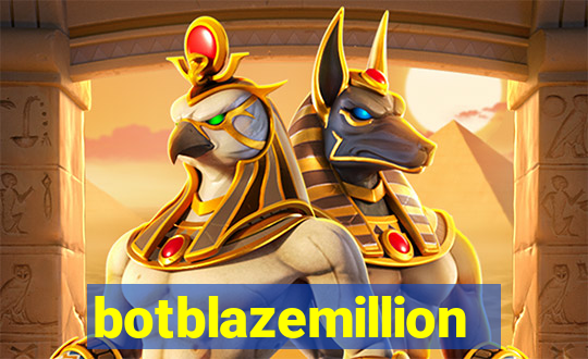 botblazemillion