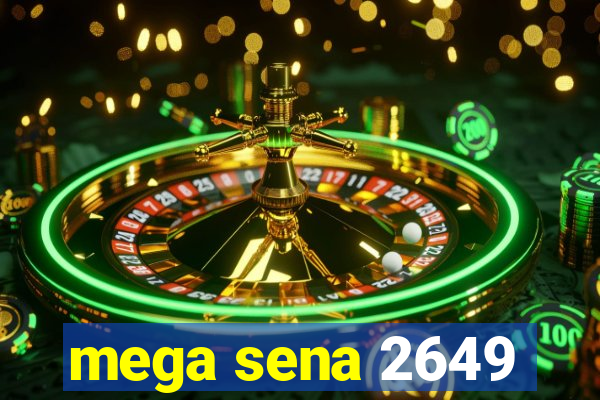 mega sena 2649