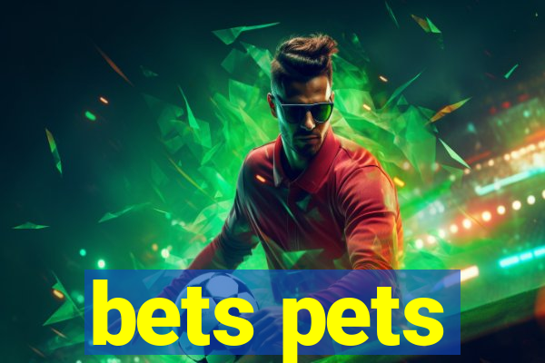 bets pets