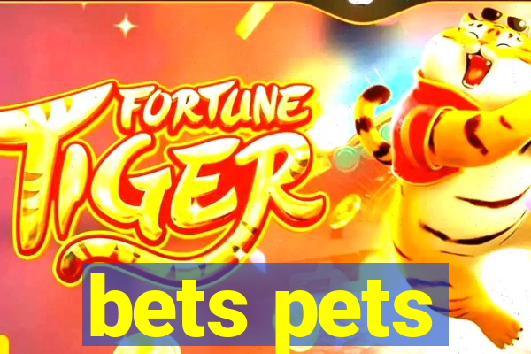 bets pets