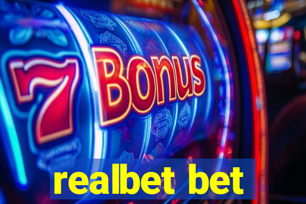 realbet bet