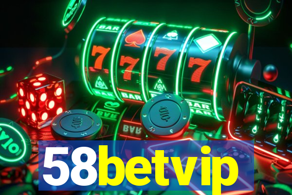 58betvip