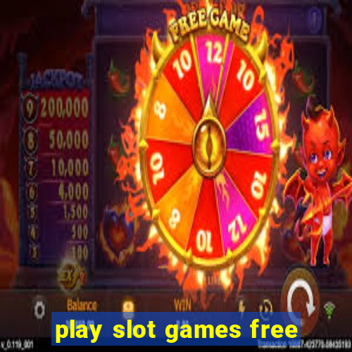 play slot games free