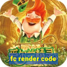 fc render code