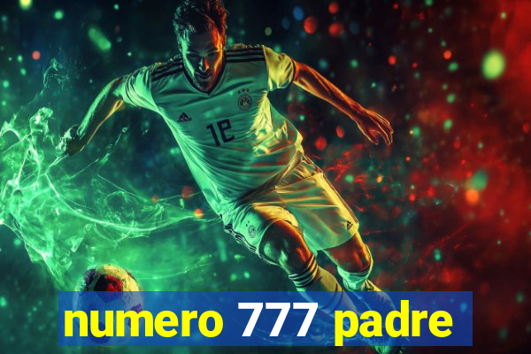 numero 777 padre