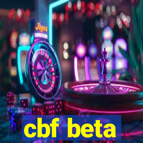 cbf beta