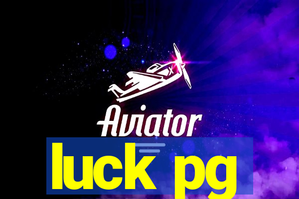 luck pg