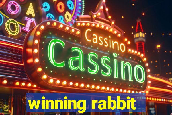 winning rabbit