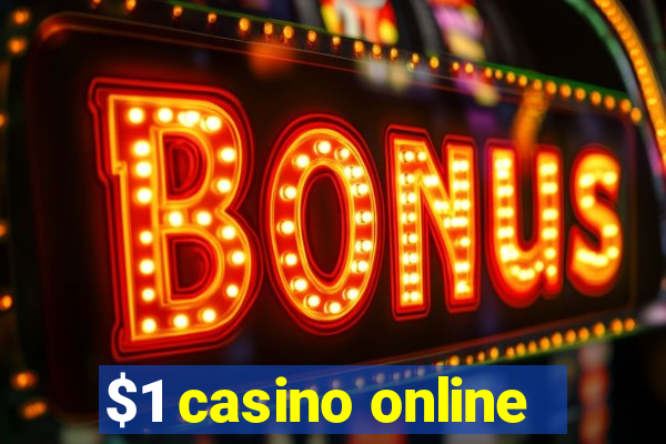 $1 casino online