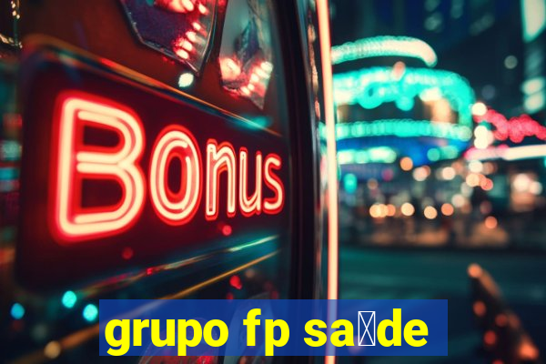 grupo fp sa煤de