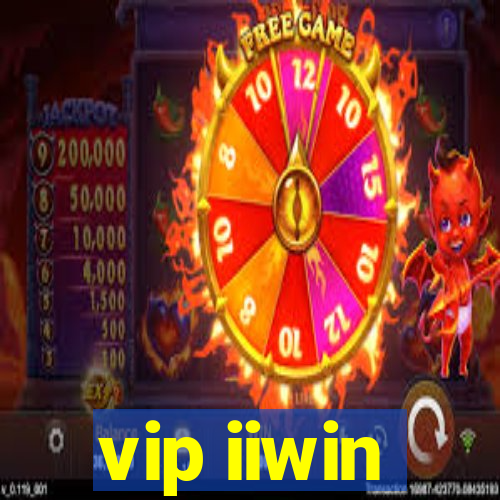 vip iiwin