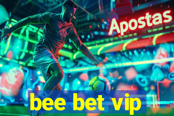 bee bet vip