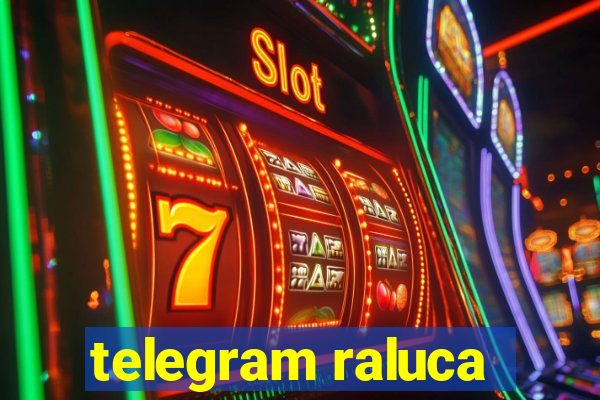 telegram raluca