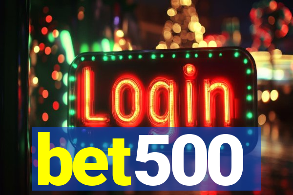 bet500