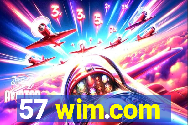 57 wim.com