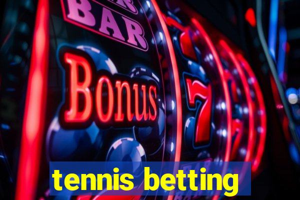 tennis betting