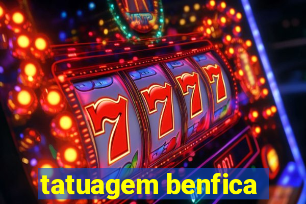 tatuagem benfica