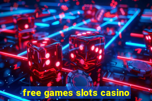 free games slots casino