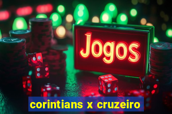 corintians x cruzeiro