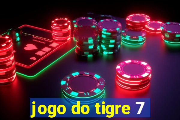 jogo do tigre 7