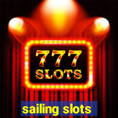 sailing slots