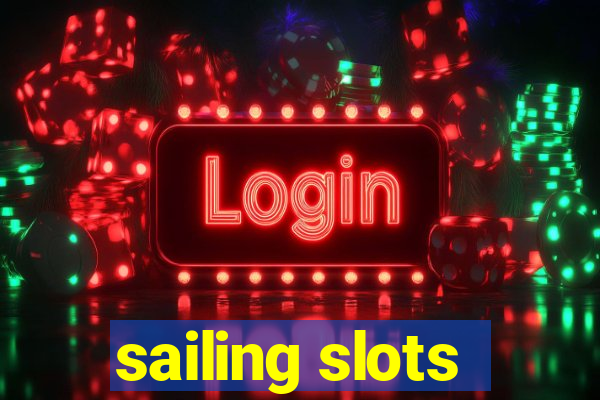 sailing slots