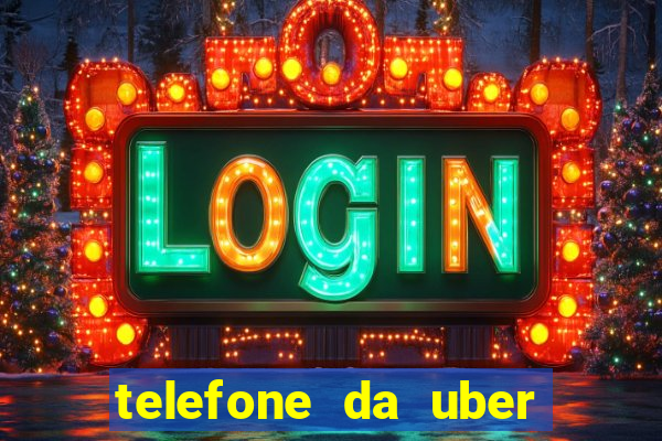 telefone da uber porto alegre