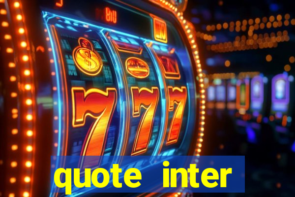 quote inter passaggio turno