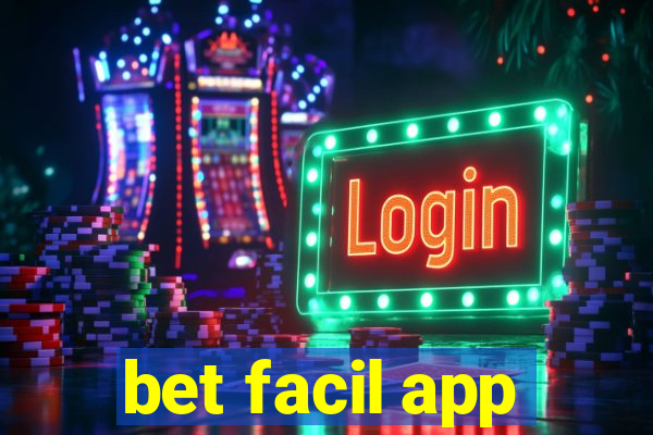 bet facil app