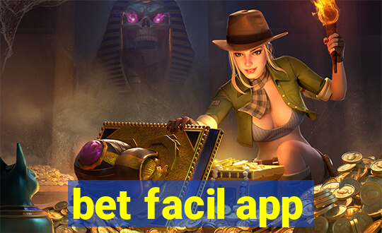 bet facil app