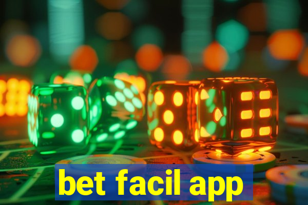 bet facil app