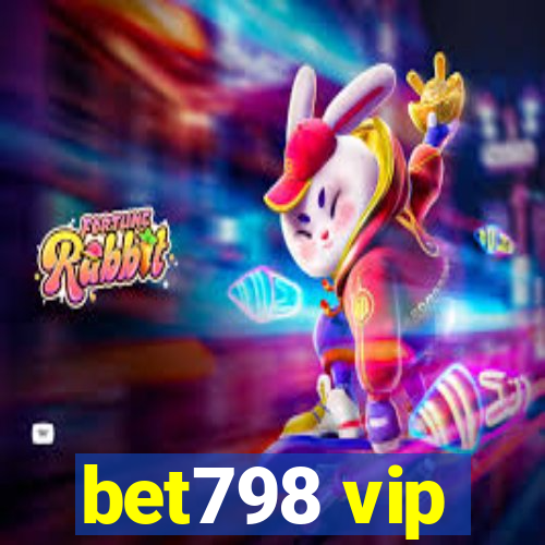 bet798 vip