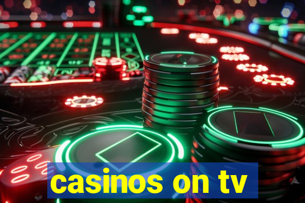 casinos on tv