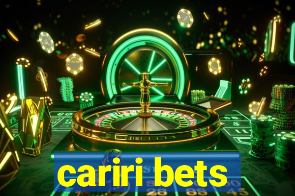 cariri bets