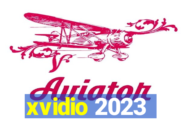 xvidio 2023