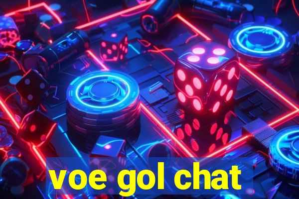 voe gol chat