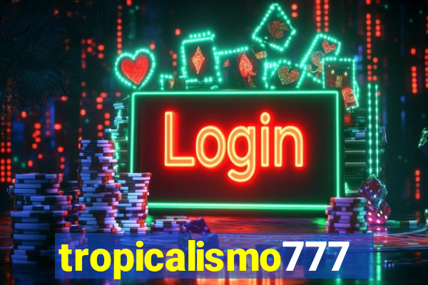 tropicalismo777lg.com