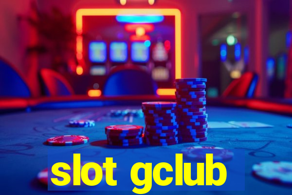 slot gclub