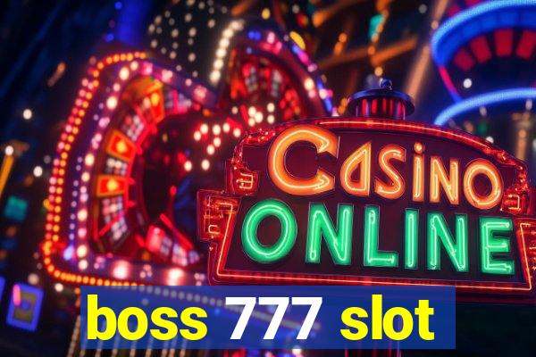 boss 777 slot