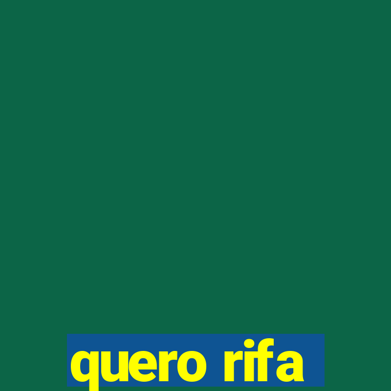 quero rifa