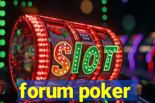 forum poker