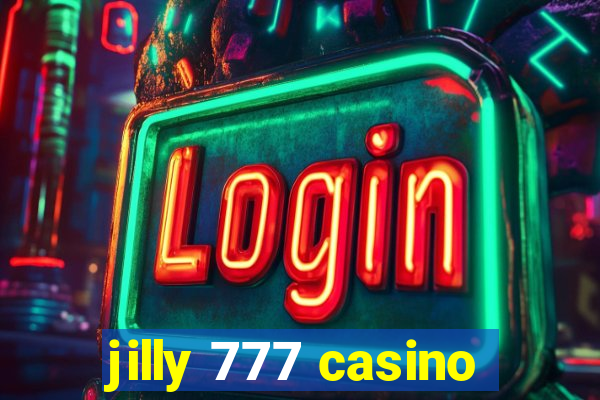 jilly 777 casino