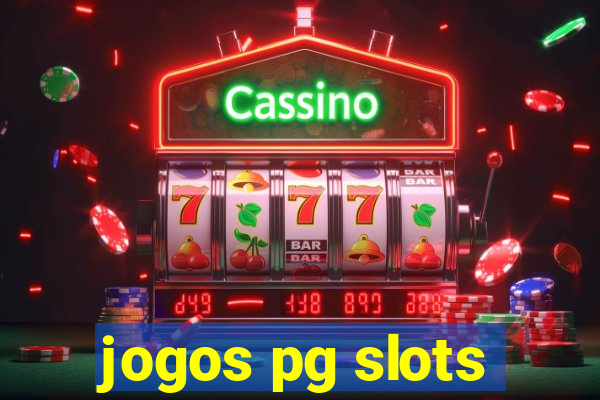 jogos pg slots