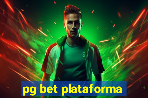 pg bet plataforma